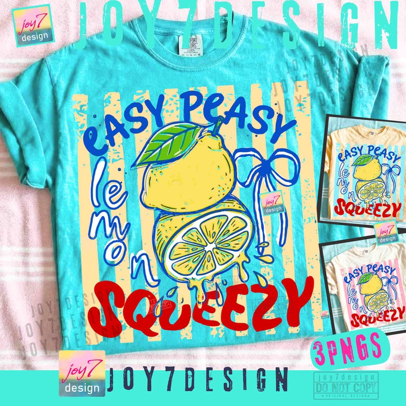 Peut inclure: Un t-shirt bleu clair avec un motif de citron et le texte "Easy Peasy Lemon Squeezy". Le motif comprend un citron jaune avec une feuille verte et un n&oelig;ud bleu. L'image montre &eacute;galement trois versions plus petites du motif.