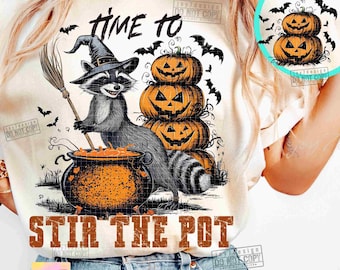 Time To Stir The Pot Png Funny Raccoon Witch Retro Halloween Png Spooky Season Png Funny Halloween Witch funny Png Vintage design ORIGINAL