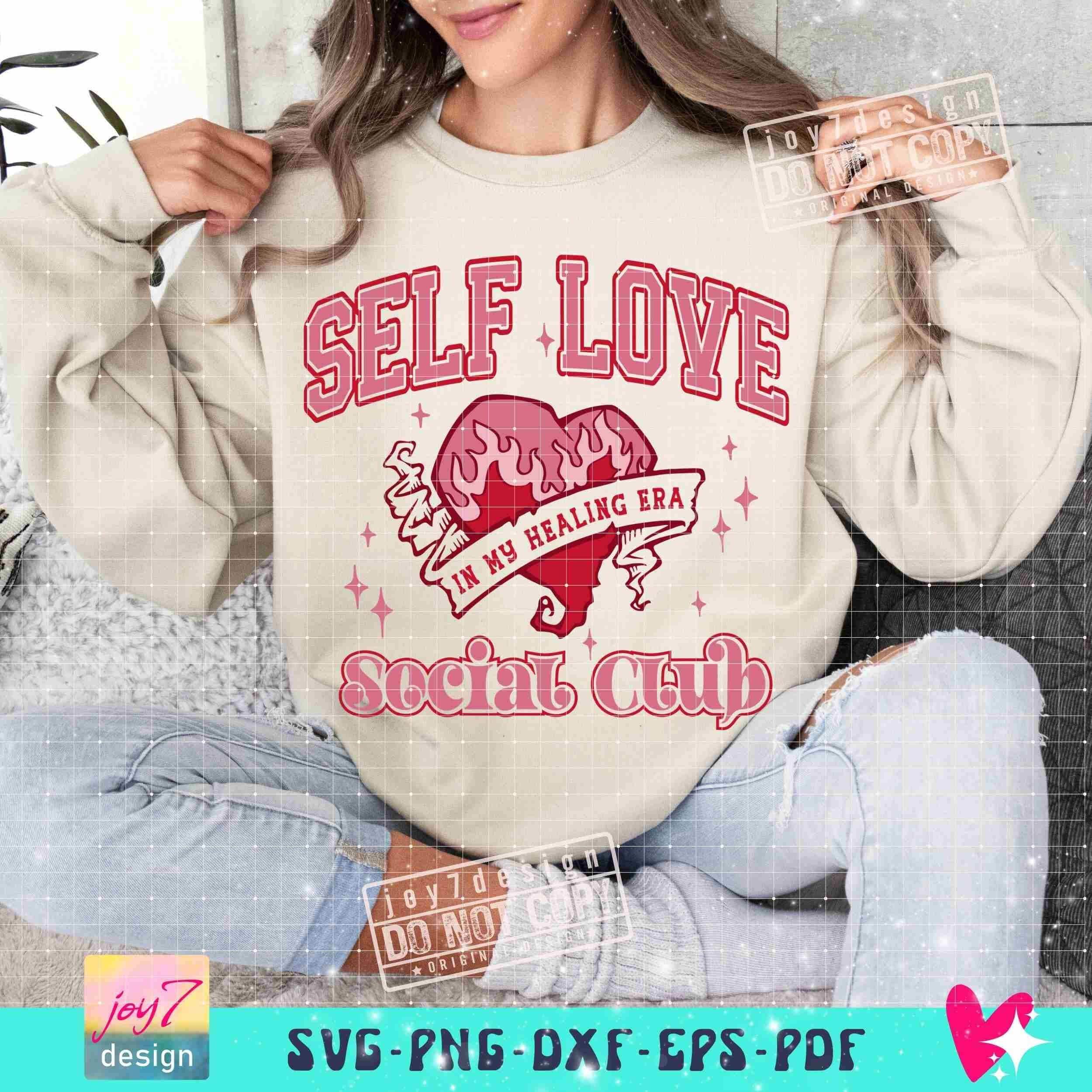 Self Love Social Club SVG PNG Retro Valentine Self Love Club Svg Funny ...