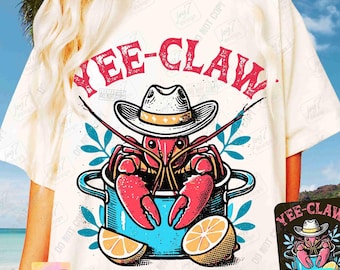 Funny Crawfish Yee Claw Western PNG Retro Crawfish Western Fisherman aesthetics Png Funny Summer Cowboy Crab vintage design Png Dtf ORIGINAL