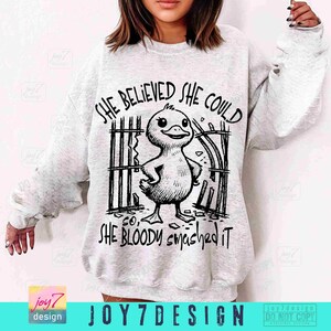 Strong Woman Sarcasm Funny Duck PNG Encouraging Affirmation Funny Duck Sassy Funny Goose Retro Humorous Funny Womens Quote Trendy ORIGINAL image 5