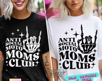 Mamá Moto SVG PNG Club de Mamás Antisociales Mamá de Carreras Svg Mamá Esqueleto Svg Mamá Divertida Maternidad Svg Camiseta Mamá Sublimación Delantera Trasera Svg ORIGINAL