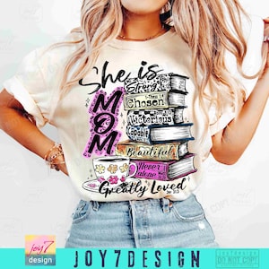 She Is Mom PNG Christian Mom Book Lover Bible Verse Mom Png Mothers day Png Mother Bible Verse Mom Png Trendy Mom Book shirt design ORIGINAL image 3