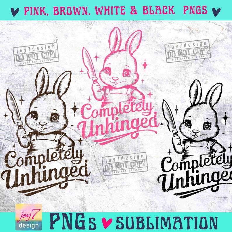 Completely Unhinged PNG Funny Sarcastic Adult Humor Vintage shirt design Cute Rabbit Retro Png Snarky Trendy Aesthetic SUBLIMATION ORIGINAL image 2
