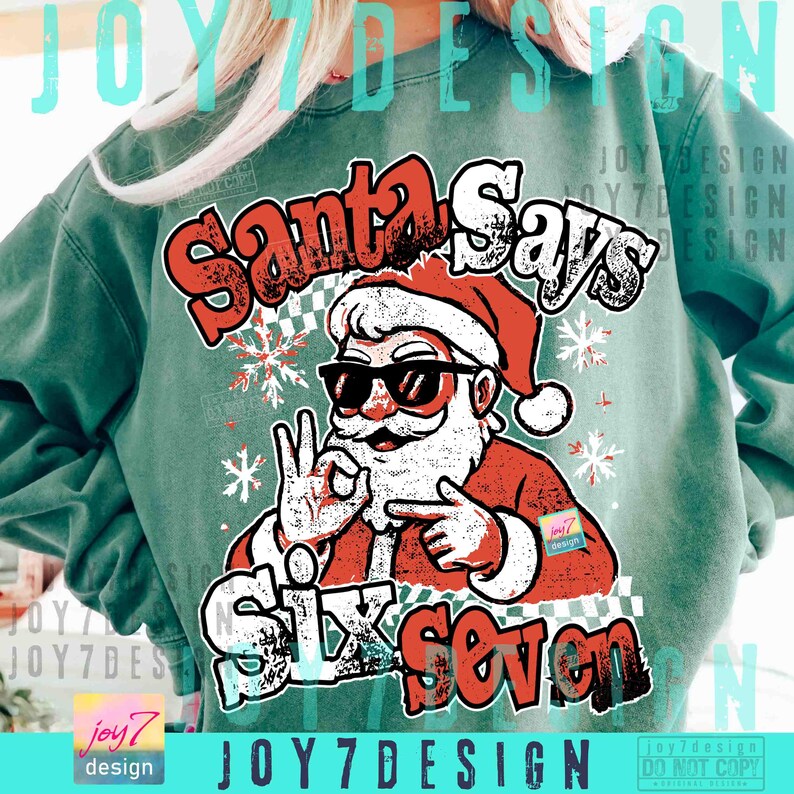 Santa 67 Santa 67 Funny Meme PNG Funny Santa Six Seven Viral Digital Design ...