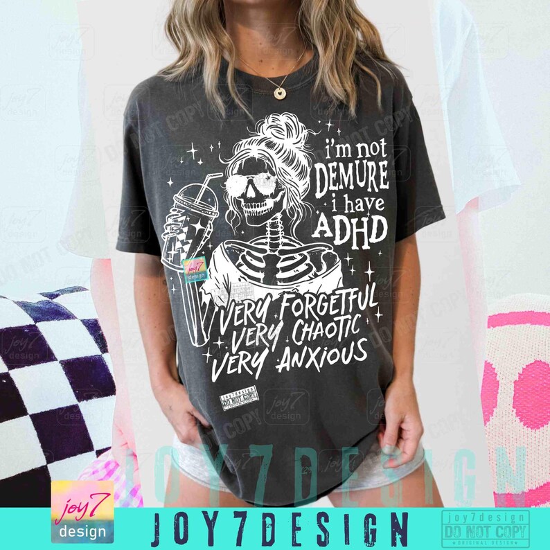 I have ADHD Funny Sarcastic PNG Snarky Strong Women Funny Mental health Sarcasm Messy Bun Skull Png Sarcastic Funny Skeleton Adhd ORIGINAL image 3