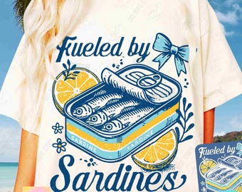 Fueled By Sardines PNG Retro Tinned Sardines Coquette Coastal aesthetics Trendy Summer  Vintage design Girly Beach Fishermanscore ORIGINAL