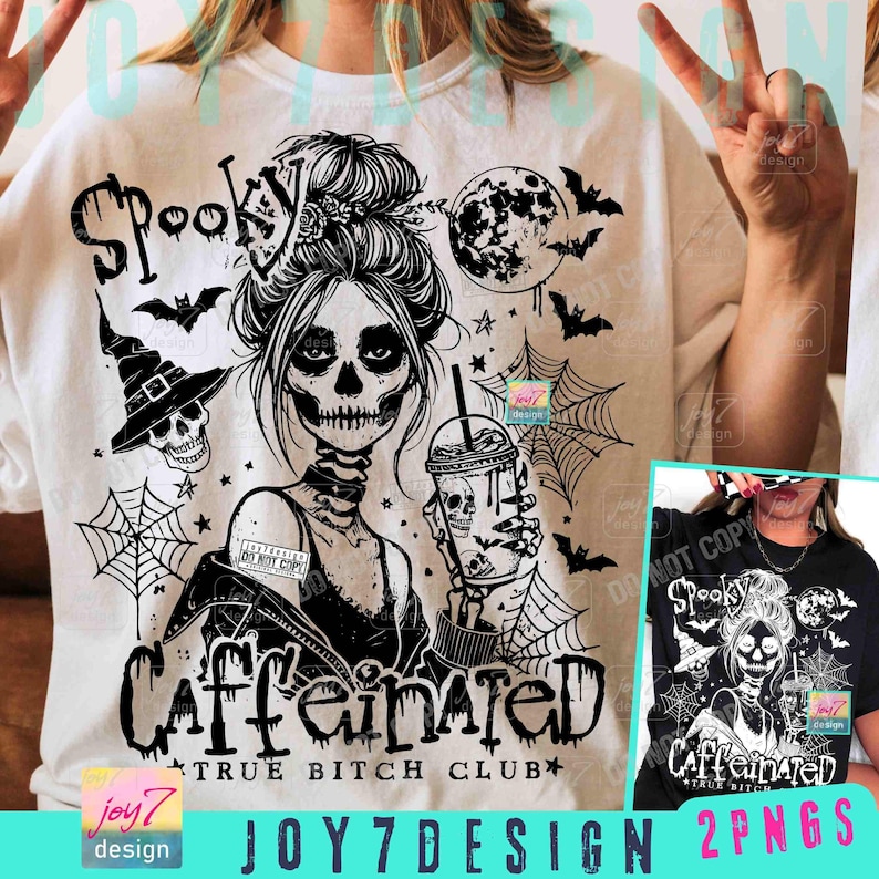 Spooky Caffeinated True B*tch Club Snarky Halloween PNG Divertente Scheletro Halloween Messy Bun Witchy Png Spooky Mom Coffee Fall design ORIGINALE immagine 1