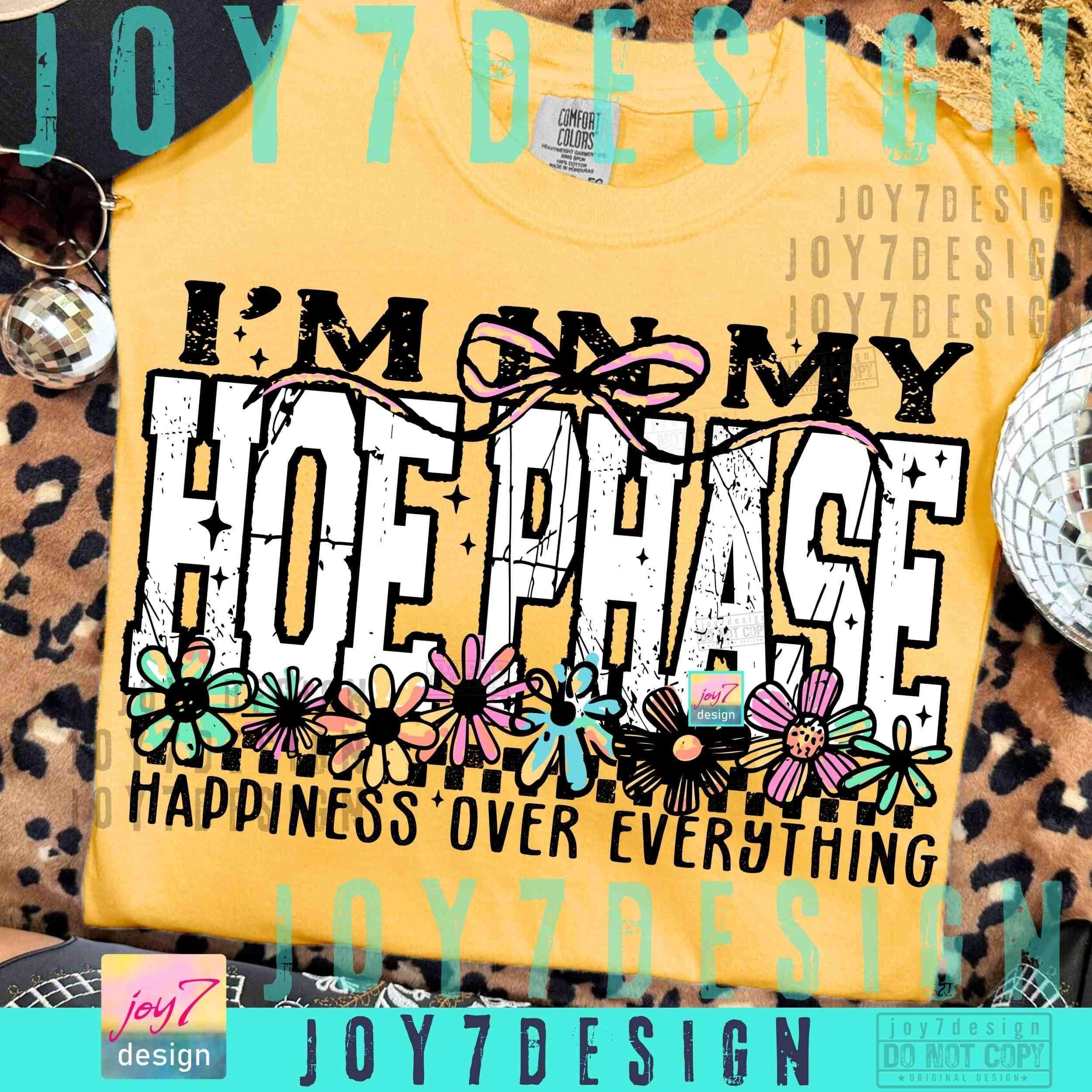 Positive Sarcastic Im in My HOE Phase Happiness PNG Retro Humor ...