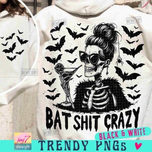 Bat Shit Crazy Halloween PNG Spooky Season Witch Messy Bun Skull Png Snarky Funny Skeleton Goth Png  Halloween humor Trendy fall PngORIGINAL