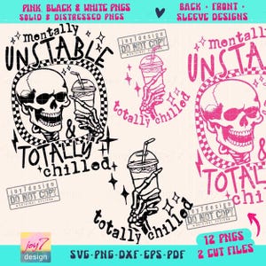 Mentally Unstable & Totally Chilled Sarcastic SVG PNG Iced Coffee lover Funny Adult Humor Skeleton Svg Snarky Sublimation Cut Files ORIGINAL image 2