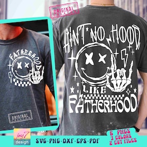 Funny Dad SVG PNG Dad Shirt Png Ain't No Hood Like Fatherhood Svg Fathers Day Png Retro Sublimation Dad Svg Front Back Svg Cut File Original