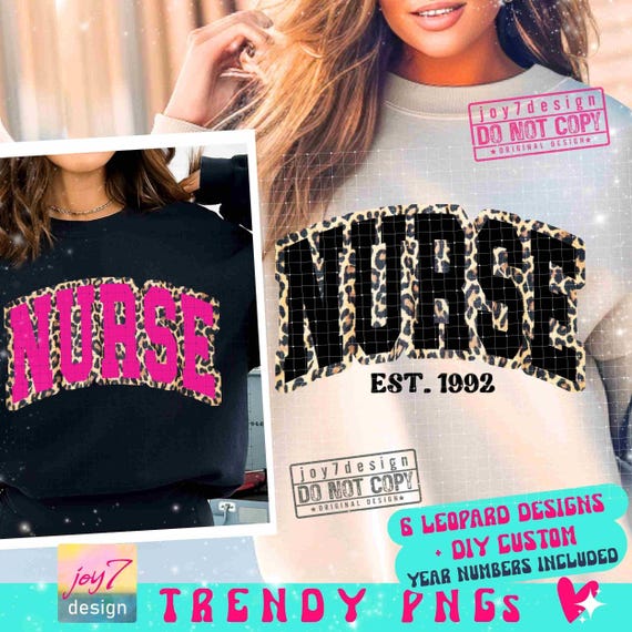 Nurse PNG Nurse Est date Nurse Shirt Png Gift for Nurse Leopard Png Nurse cheetah Png Trendy Nurse Appreciation Nurse SUBLIMATION ORIGINAL