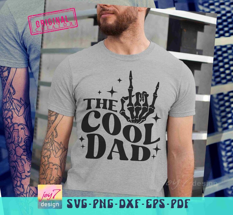 The Cool Dad SVG PNG Skeleton hand Funny Dad Father Svg Best Dad Shirt Svg Dad Life Png Rock Dad Svg Funny Dad Gift Svg Dad designs ORIGINAL image 5