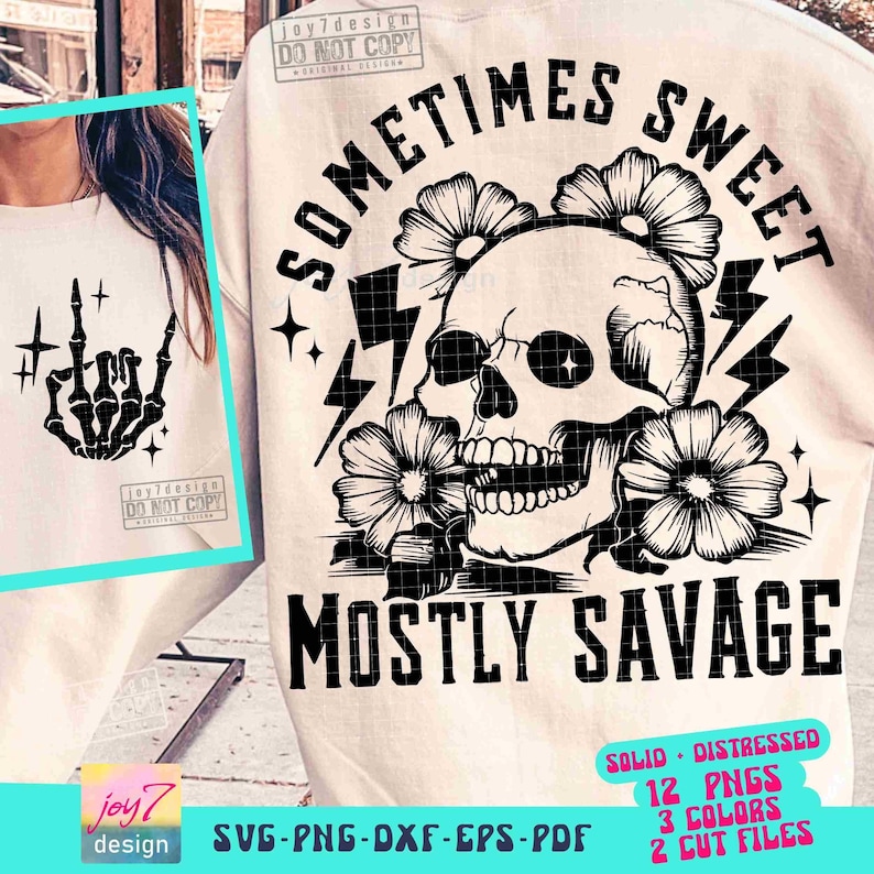 Manchmal süß meistens Savage SVG PNG Sarkastisch Snarky Blumen-Schädel-Svg Witchy-Frauen-Sublimation Lustig Png-erwachsene Humor-Svg Cricut ORIGINAL Bild 1