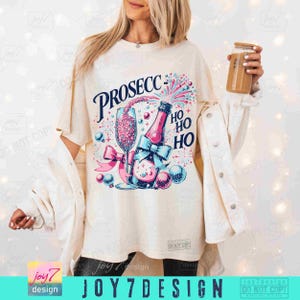 Prosecco Ho Ho Ho PNG Funny Christmas Drinking Png Prosecco Png New Year'sEve Png Funny Adult Christmas Png Trendy Womens Xmas Png ORIGINAL image 3