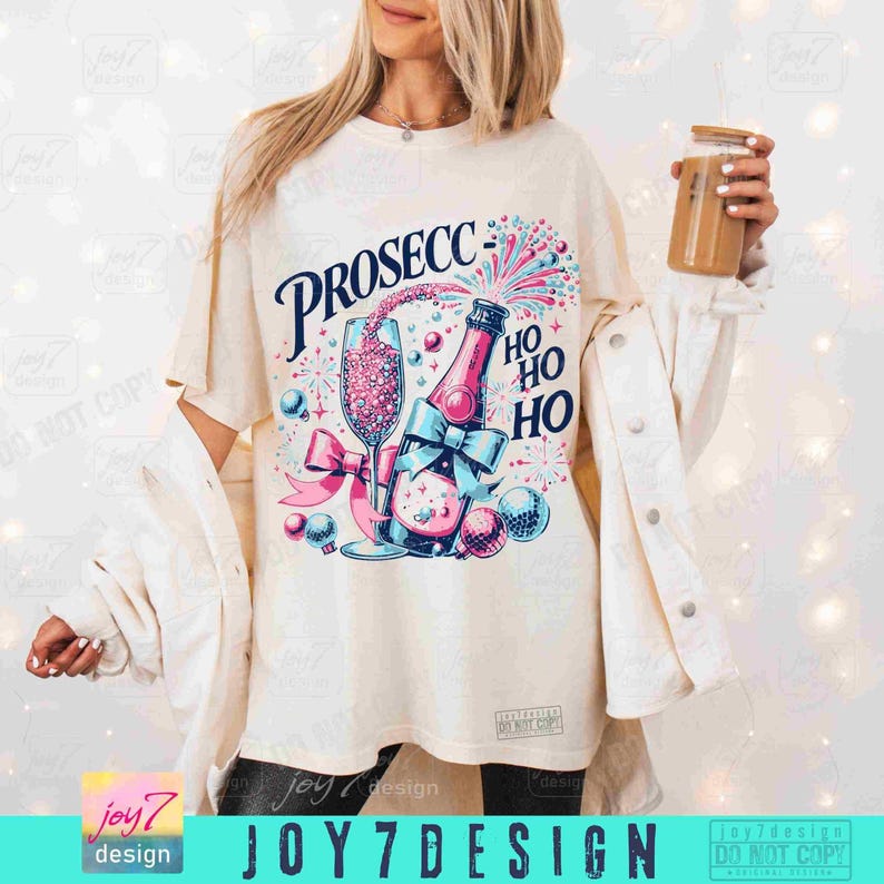 Prosecco Ho Ho Ho PNG Funny Christmas Drinking Png Prosecco Png New Year'sEve Png Funny Adult Christmas Png Trendy Womens Xmas Png ORIGINAL image 3