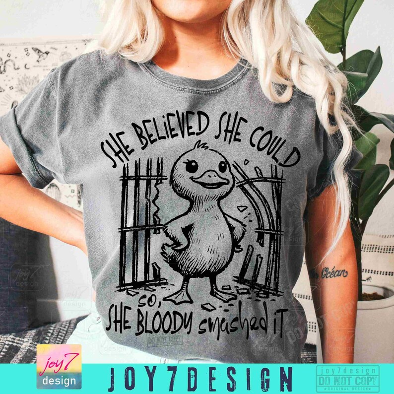 Strong Woman Sarcasm Funny Duck PNG Encouraging Affirmation Funny Duck Sassy Funny Goose Retro Humorous Funny Womens Quote Trendy ORIGINAL image 6
