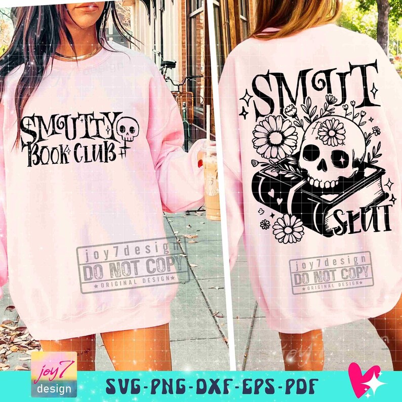 Smut SVG PNG Book Lover Svg Smut Slut Smutty Book Club Svg Book Flower Svg Book shirt Png Sleeve Png Sublimation Reading Cut File ORIGINAL image 6