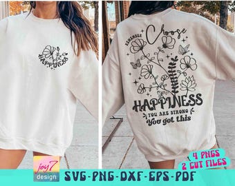 Choose happiness SVG PNG Choose happy Svg Motivational Quote Wildflower Svg, Positive Aesthetic Boho Png Positivity Quote Front and back Svg