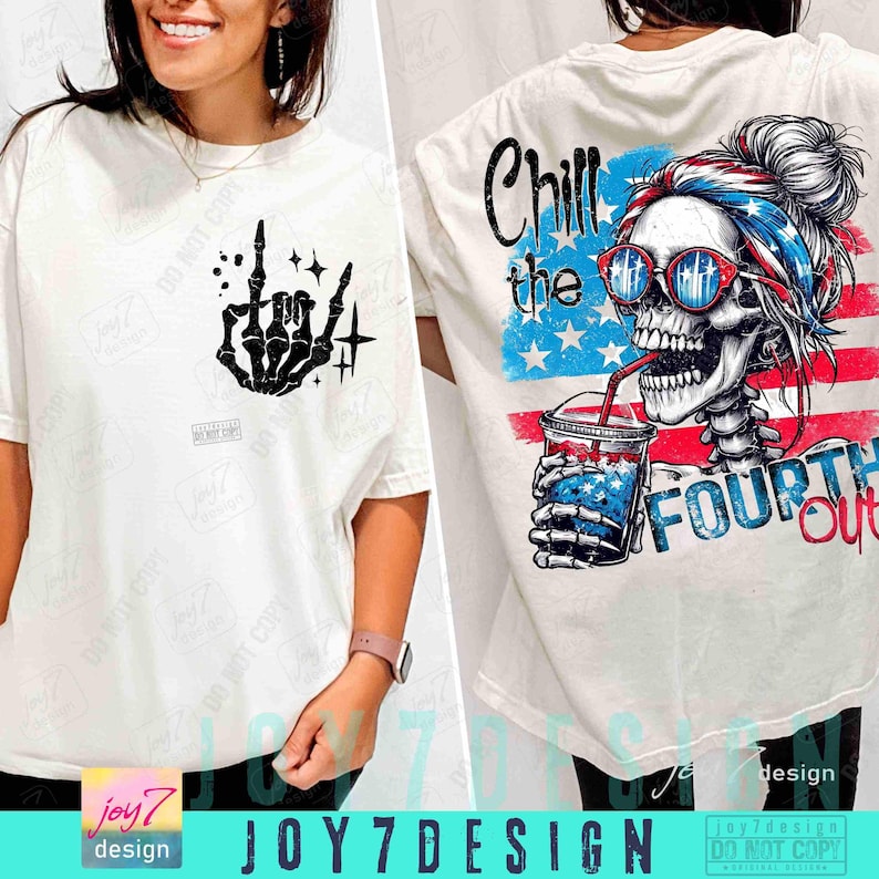 Chill The Fourth Out PNG 4th of july Png Funny Skeleton Fourth of July Retro 4th July Snarky America Independence Day SUBLIMATION ORIGINAL image 4