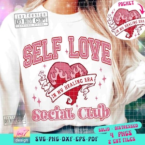 Self Love Social Club SVG PNG Retro Valentine Self Love Club Svg Engraçado Valentine Png Dia dos Namorados Sublimação Valentine Cut File ORIGINAL