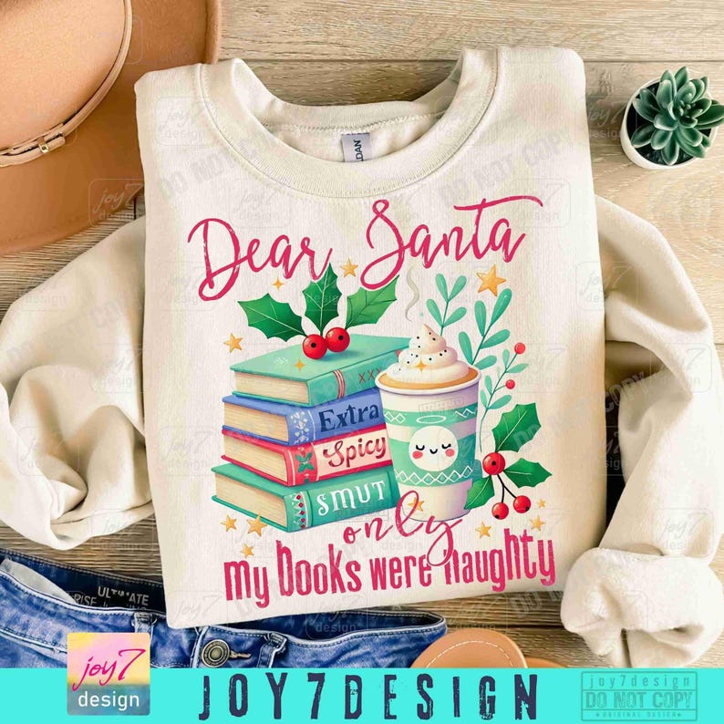 Querido Papá Noel Smut PNG Divertido amante de los libros navideños PNG Moda Adulto Navidad Solo mis libros eran traviesos Libros sucios Café Lectura Bookish ORIGINAL imagen 3