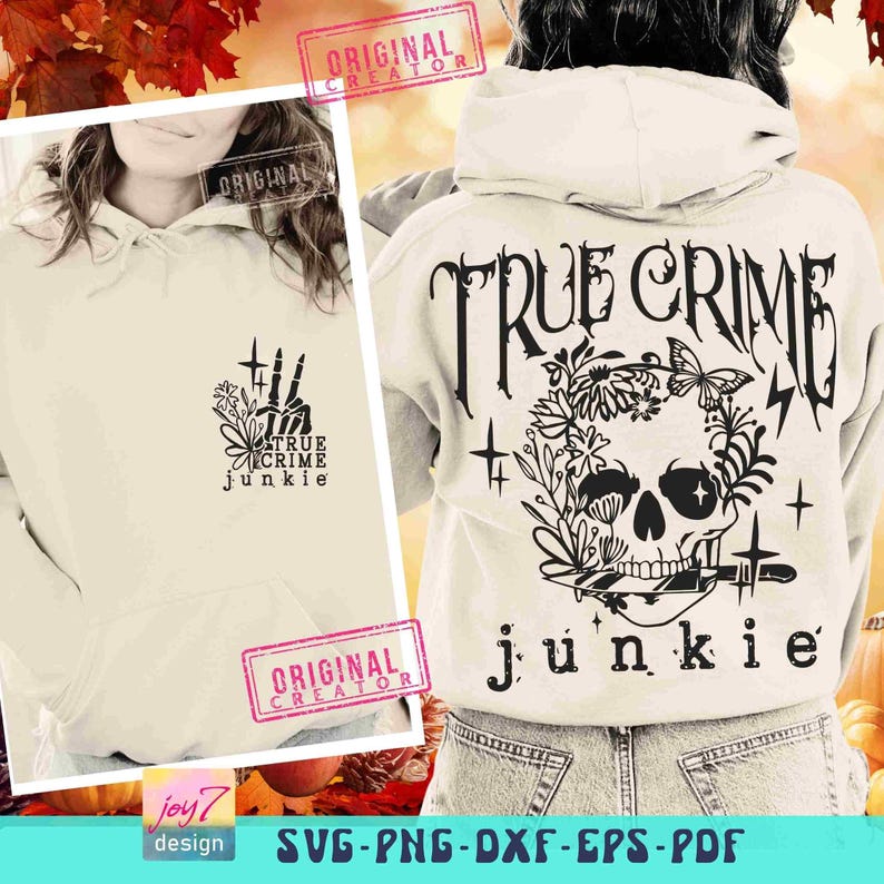 True Crime Junkie SVG PNG Horror movies Adult Humor Boho Retro Gothic Flower Skull Retro Sublimation Fall Cut File Front Back Svg Original image 3