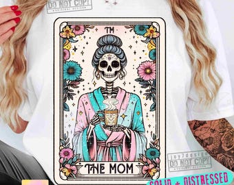 Mom Tarot Card PNG Funny Mom Png Funny Skeleton Tarot Card Png Witchy Vibes Trendy Mama Png Witchy Mom Skeleton Tarot SUBLIMATION ORIGINAL