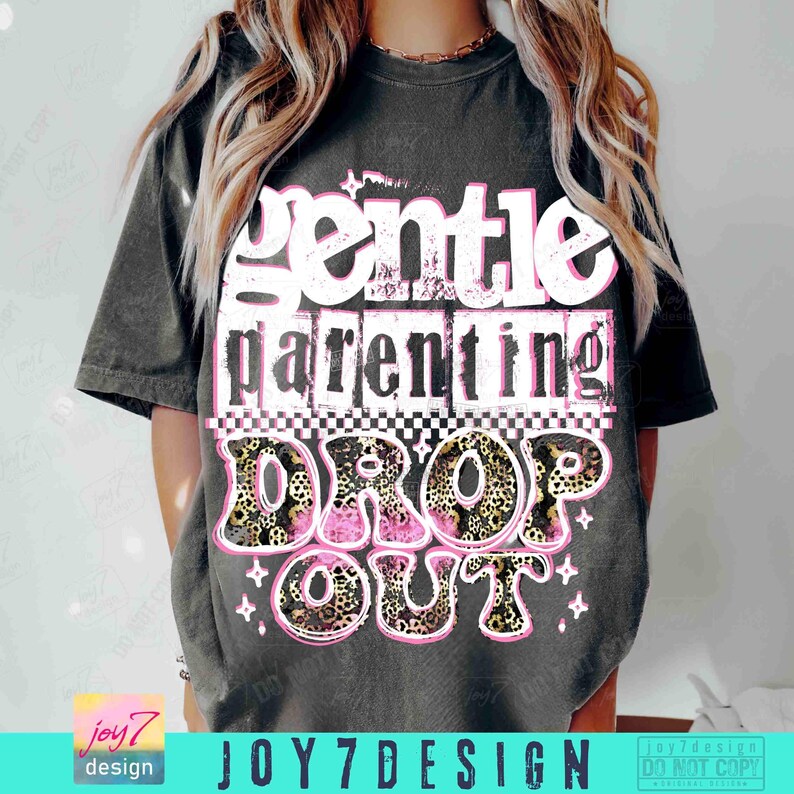 Gentle Parenting Drop Out Trendy Mom PNG Sarcastic Mom Png Sassy Mom's shirt Retro Checker Cheetah Sassy Funny Funny Mother's Day ORIGINAL image 5
