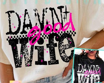 Maldita sea buena esposa PNG Esposa divertida PNG Esposa descarada PNG Diseño de camiseta de esposa sarcástica a cuadros retro Regalo de esposa divertida PNG Cita de esposa de moda ORIGINAL