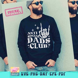 Club de Papás Antisociales SVG PNG Papá Divertido Padre Svg Camisa de Papá Svg Vida de Papá Png Papá Rockero Svg Mano de Esqueleto Regalo Divertido de Papá Svg Diseños de Papá imagen 6