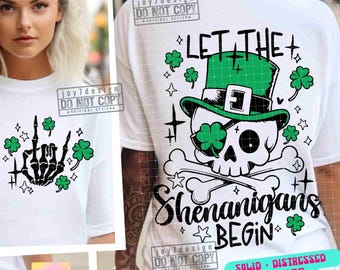 Let the Shenanigans Begin SVG PNG Funny Saint Patrick's Day Skeleton Svg Skull Svg St Patricks Sublimation Shamrock Svg Cut Files ORIGINAL
