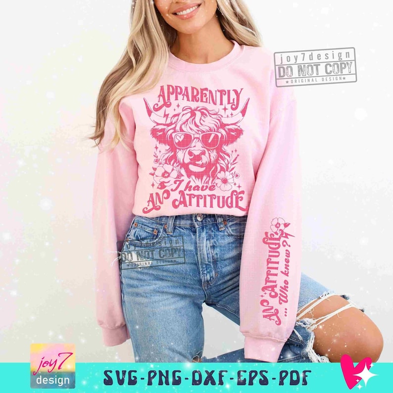 Apparently I Have an Attitude SVG PNG Sarcastic snarky Western Cow Png Highland Cow Funny Adult Svg Retro Sublimation Sassy CutFile ORIGINAL image 3