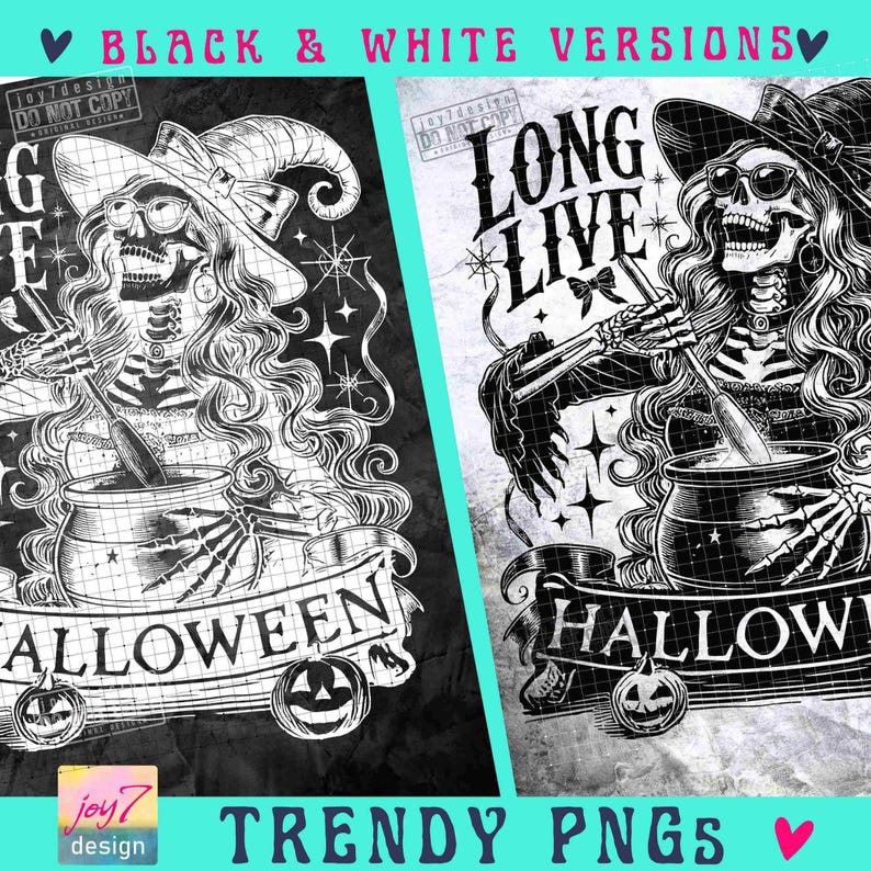 Long Live Halloween PNG Halloween Witch Funny Skeleton Png Scary Halloween Witch Png Witchy Halloween shirt Png Spooky Season Png ORIGINAL image 2
