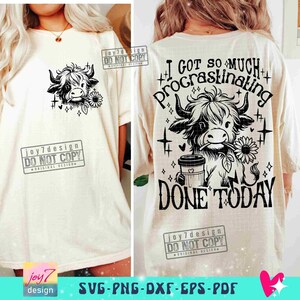 Funny Procrastination Heifer SVG PNG Coffee lover Highland Cow Png Funny Western Cow Png Funny Cow Png Retro Sublimation Cut Files ORIGINAL image 4
