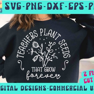 Teachers Plant Seeds That Grow Forever SVG PNG, Best Teacher Svg, Teacher Appreciation Svg retro designs Favorite Teacher, Teacher Svg