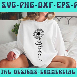 Grace SVG PNG, Daisy Svg, Christian Svg, Religious Svg, Jesús Svg, Forgiven Svg, Motivational Svg, Self Love Svg, Pray Svg,Flower Easter Svg