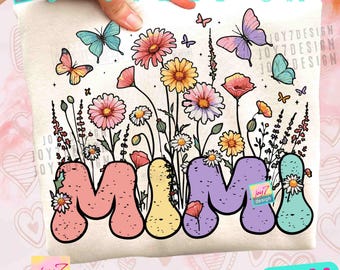 Floral Mimi PNG Wildflowers Grandma Preppy shirt design Coquette ORIGINAL (Digital Download)