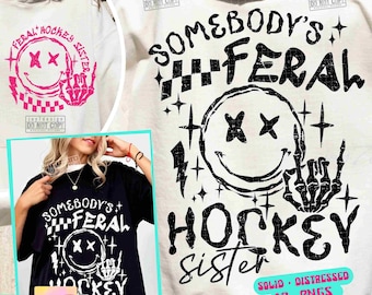 Wilde Hockey Schwester SVG PNG PNG Hockeyschläger Hockeyspielerin Mama Sport Eishockey Shirt Design ORIGINAL