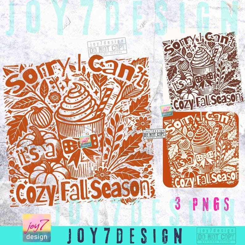Sorry I Cant Its a Cozy Fall Season PNG Retro Fall Coquette Png Pumpkin Spice Fall Humor Trendy Fall shirt design Cozy Seazon quote ORIGINAL image 2