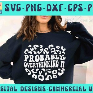 Overthinker SVG PNG, Svg anxiété, Imprimé léopard, Imprimé guépard, Svg positif, santé mentale, Soins personnels, Svg amour de soi, Mode maman, Svg maman