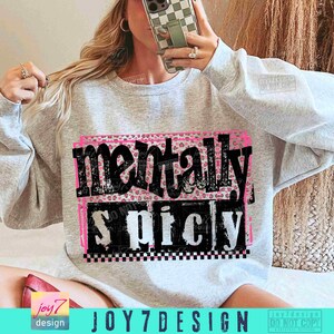 Mentally Spicy Snarky PNG Sarcastic Funny Mental health Png Retro Checkered Trendy Womens Leopard Print Sarcasm Sassy Funny Mom Png ORIGINAL image 6