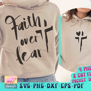Geloof over angst SVG PNG, geloof Svg, Jezus Svg, kruis hart, christelijke Svg, religieus, God Svg, motiverende Svg, positief, voor- en achterkant Svg
