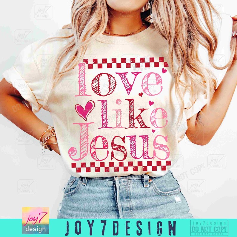 Retro Love Like Jesus PNG Cute Christian Valentines Checker Png Christian VDay Religious Love Jesus shirt Png Religious Valentine ORIGINAL image 3