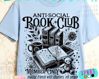 Antisocial Book Club PNG Vintage Bookish Introvert quote Reader Design ORIGINAL (Digital Download)