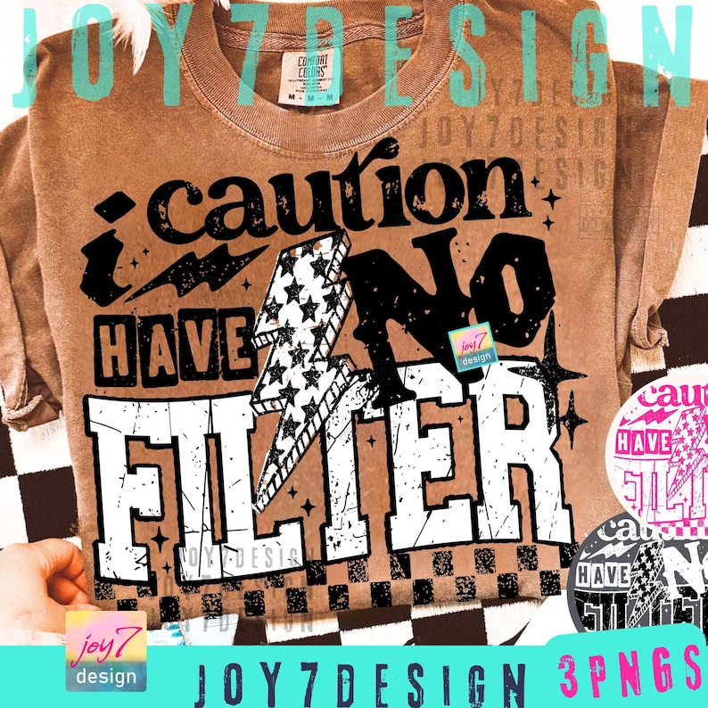 Caution I Have No Filter Sarcasm PNG Snarky Sarcastic Digital design Retro Checkered Humor Funny Shirt Png Trendy Attitude Sassy ORIGINAL image 1