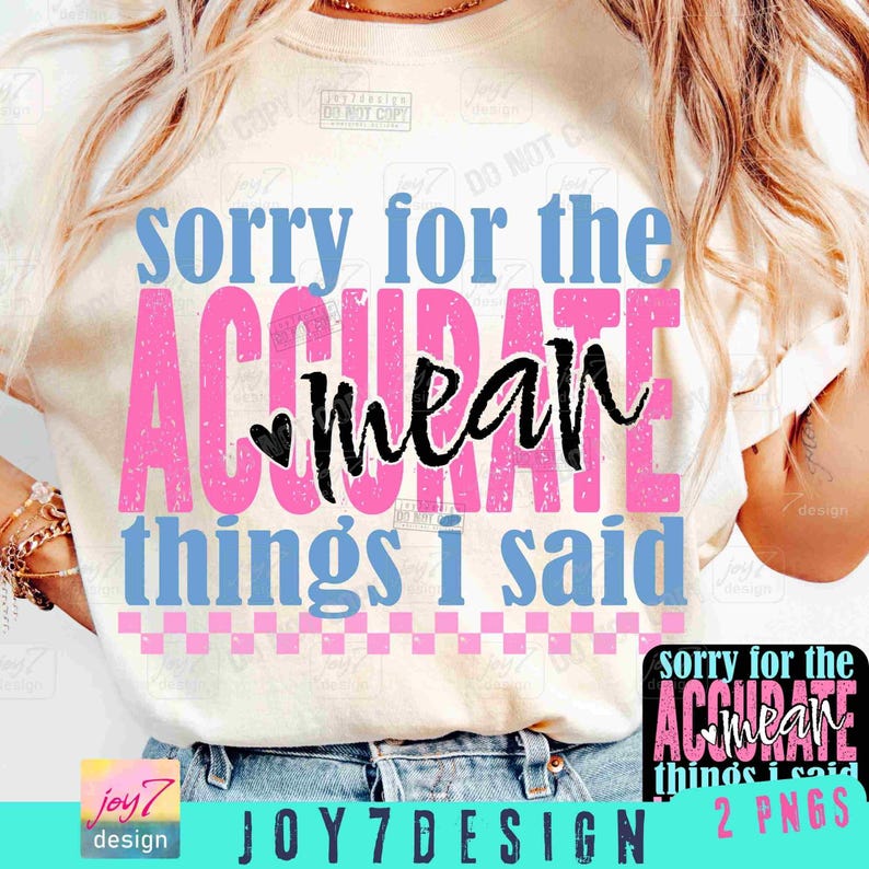 Snarky Accurate Mean Things I Said Sarcastic PNG Sassy Sarcastic Png Funny Saying Retro Checker Png Trendy Womens Snarky shirt Png ORIGINAL image 1