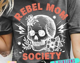 Rebel Mom Society PNG Rebel Png Retro Skull Png Trendy Mom Png Sassy Mom Png Retro mom shirt design Goth Png Retro Mama SUBLIMATION ORIGINAL