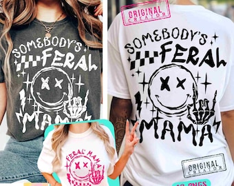 Feral Mama SVG PNG Sarcastic Mom Svg Sarcasm Png Retro Mom Svg Funny Mom Motherhood Svg Adult Humor Png Sublimation Front Back Svg Original